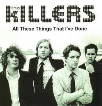 The Killers- All The Things That I've Done