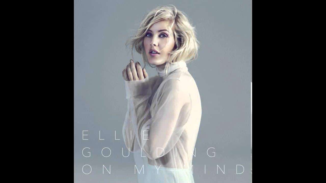 Ellie Goulding- On My Mind